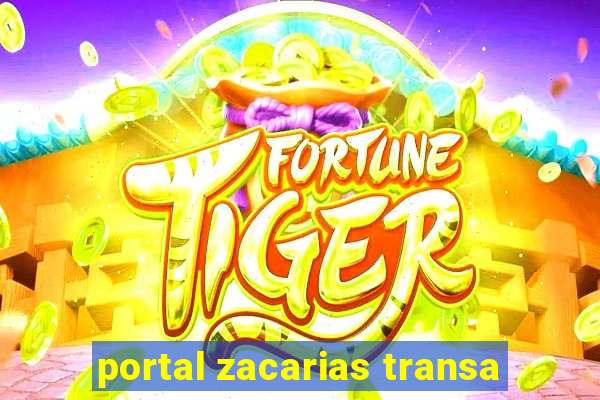 portal zacarias transa